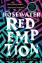 [The Wormwood Trilogy 03] • The Rosewater Redemption